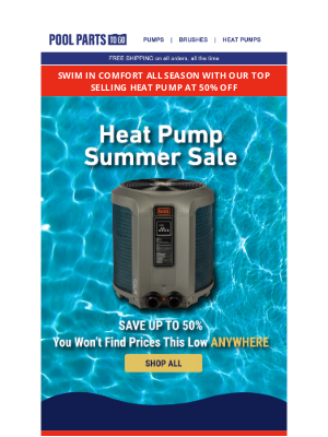 Pool Parts To Go - SALE EXTENDED! Heat Pumps Start at $1,399.99