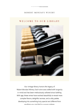 Robert Mondavi Winery - From our library, two timeless wines