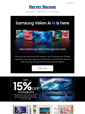 Harvey Norman (Australia) - New Samsung 2025 TVs | Save* 15% with selected Samsung TV & Soundbar purchases