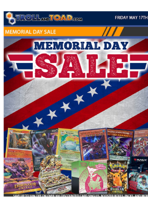 Troll And Toad - Memorial Day Sale Going On Now!