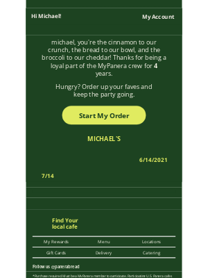 Panera Bread - It's your MyPanera-versary, michael!
