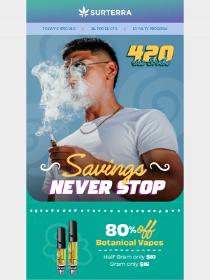 Surterra Wellness - 🌿420 Keeps Going!🌿