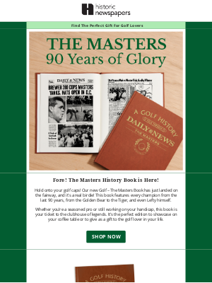 Historic Newspapers (United Kingdom) - NEW RELEASE: The Masters | A Golf History
