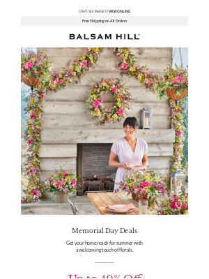 Balsam Hill - Memorial Day Deals | Up to 40% Off