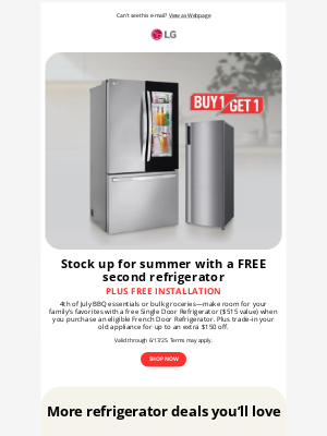LG Electronics - Nothing beats an LG fridge…except getting a second one FREE