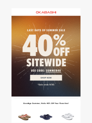 Oka-B - End the Summer with 40% Sitewide!