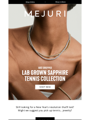 Mejuri - Just Dropped: Lab Grown Sapphire Tennis