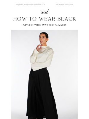 Aab (United Kingdom) - How to Wear Black This Summer