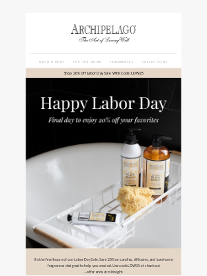 Archipelago Botanicals - Happy Labor Day! Your Savings Are Waiting ✨