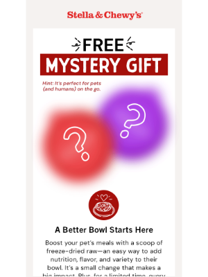 Stella & Chewy's - Last Chance for a Freebie That Travels Well