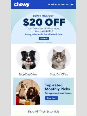Chewy - Just for you Maria, $20 off your 1st purchase of $49+