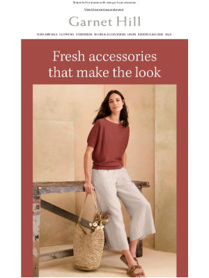 Garnet Hill - Instant, easy updates: accessorize your spring style