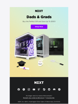 NZXT - Final Days: Up To $300 Off For Dads & Grads!