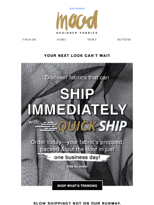 Mood Fabrics - 📦 Quickship Items You Would Like ⏱️ Fabric Now. Not Next Week