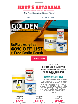 Jerry's Artarama - FREE Brush For You w/ GOLDEN SoFlat Matte Acrylics Purchases - see details