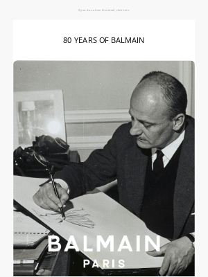 Balmain Paris - 80 YEARS OF BALMAIN