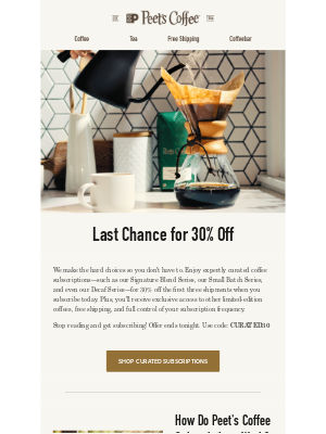 Peet's Coffee - Don’t 😴 on 30% off your first 3 shipments