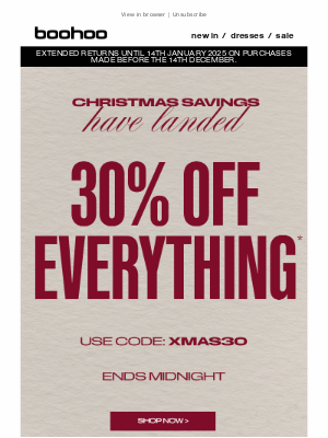 boohoo (United Kingdom) - Christmas savings 🤝 30% off EVERYTHING