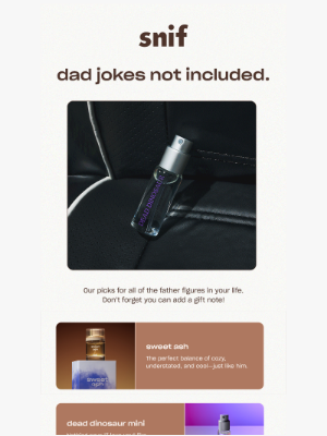 Snif - Our gift guide for picky Dads.