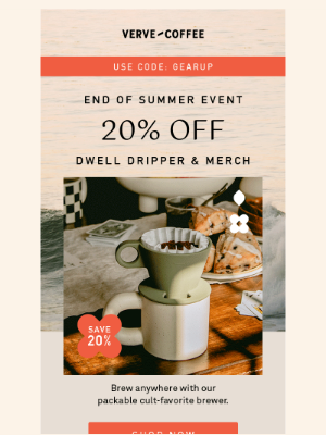 Verve Coffee Roasters - DRIP DRIP HURRAH! 20% Off Dwell + Merch