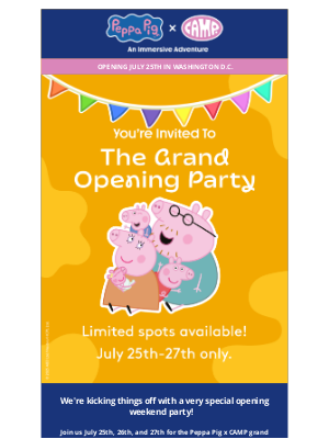 CAMP - This Weekend Only 🥳 The Peppa Pig x CAMP Opening Party
