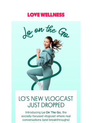 Love Wellness - 🎙 Introducing: Lo On The Go!