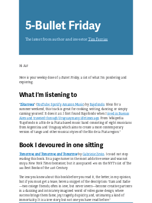 Tim Ferriss - 5-Bullet Friday — Deliciously Addictive Books, New Workout Tools, A Small Article with Big Payoffs, and More