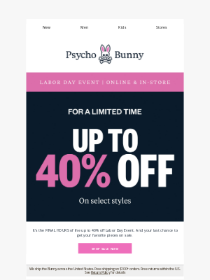 Psycho Bunny - FINAL HOURS of SALE