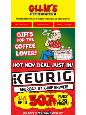 Ollie’s Bargain Outlet - Huge Keurig Deal! ☕ America's #1 K-Cup Brewer Now 50% Off Their Prices!