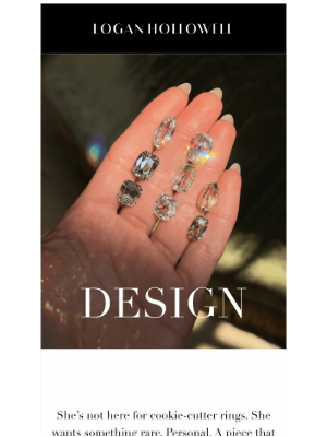Logan Hollowell Jewelry - Create the ring of your dreams 💎