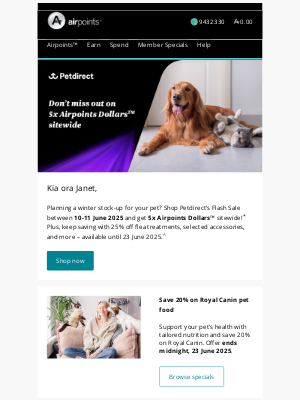 Air New Zealand - janet, don't miss 5x Airpoints Dollars at Petdirect