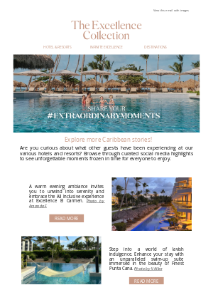 Excellence Resorts - See summer’s top social media posts at our hotels and resorts