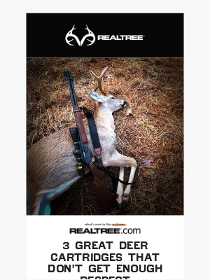 Realtree - 3 Great Deer Cartridges That Don’t Get Enough Respect