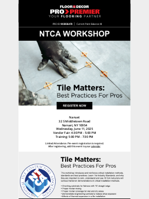 Floor and Decor Pro - Reminder: PRO NTCA Workshop - Tile Matters - Best Practices for Pros