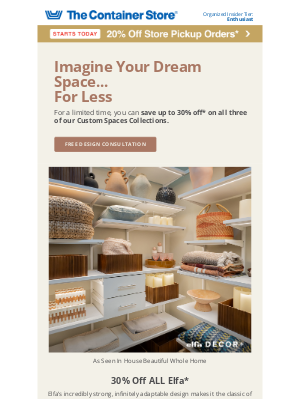 The Container Store - Design A Dream Space | Save Up To 30% Off