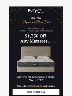 Puffy - Celebrate 💤 Freedom & Comfort—Save $1,350...