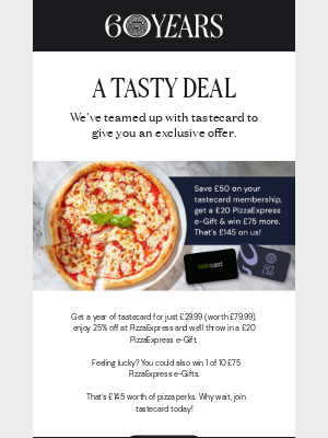 PizzaExpress (United Kingdom) - A tasty deal just for you.