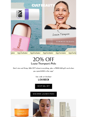 Cult Beauty (United Kingdom) - Don’t miss! 20% OFF Louise’s picks