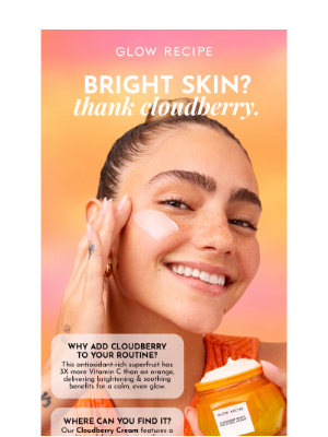 Glow Recipe - Brighten up—your free Cloudberry Trio awaits