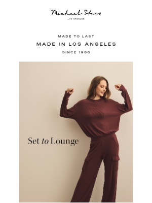 Michael Stars - Loungewear, elevated.