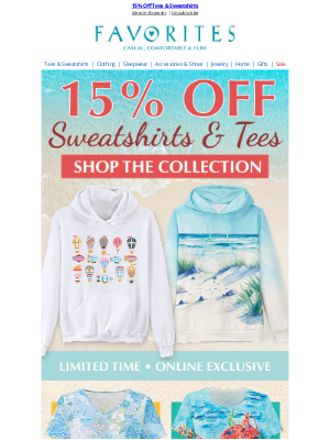 Catalog Favorites - Don't Miss Out! Save 15% on Tees & Sweatshirts Now!