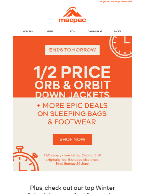 Macpac (Australia) - Ends Tomorrow — 1/2 Price Orb & Orbit Down Jackets