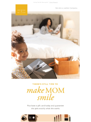 Moore & Giles - Need A Last Minute Mother's Day Gift?