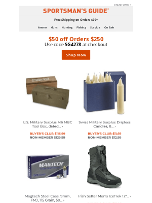 Sportsman's Guide - $50 off Orders $250 >> More Deals For You