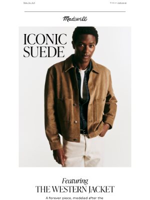 Madewell - A suede icon, inspired by the West
