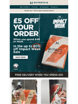 Myprotein (United Kingdom) - Impact Week: Up to 80% off + £5 credit