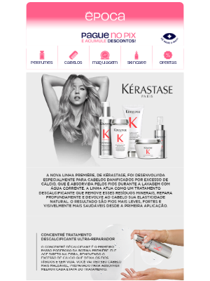 Época Cosméticos Perfumaria (Brazil) - Descubra a linha Première de Kérastase ❤️