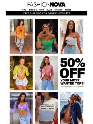 Fashion Nova - Now Trending: 50% Off All Tops 🛍️