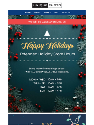 Unique Photo - NEW! Extended Holiday Store Hours