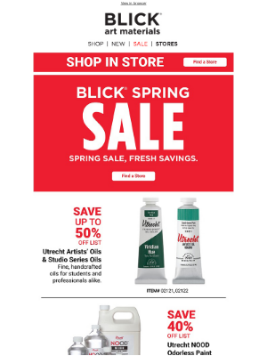 Blick Art Materials - Spring Sale—Stock Up On Painting Favorites In Store!